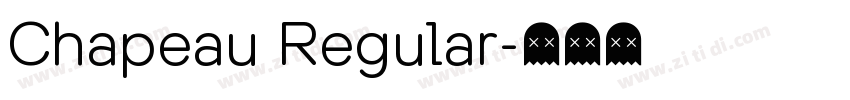 Chapeau Regular字体转换